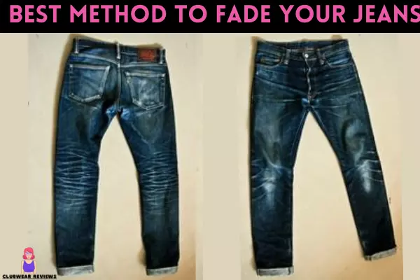 best method to fade your jeans